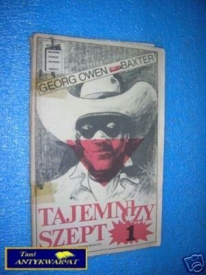 TAJEMNICZY SZEPT TOM I - G.Owen Baxter