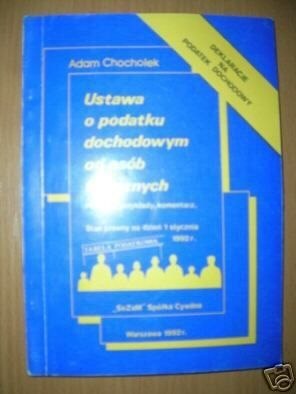 USTAWA O PODATKU DOCHODOWYM OD OSÓB FIZYCZNYC