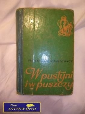 W PUSTYNI I W PUSZCZY - Henryk Sienkiewicz