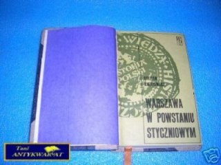 WARSZAWA W POWSTANIU STYCZNIOWYM - S.Kieniewicz