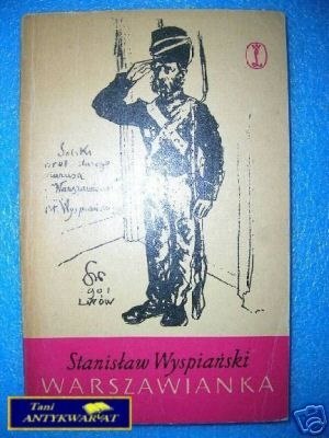 WARSZAWIANKA - S.Wyspiański