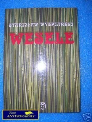 WESELE - S.Wyspiański