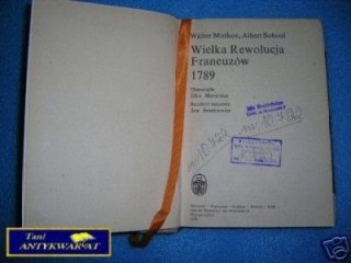 WIELKA REWOLUCJA FRANCUZÓW 1789 - W. Markov,A. So