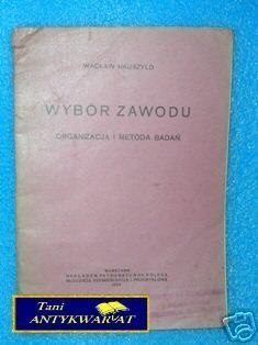 WYBÓR ZAWODU - W. Hauszyld