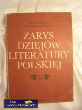 ZARYS DZIEJÓW LITERATURY POLSKIEJ - J.Kleiner