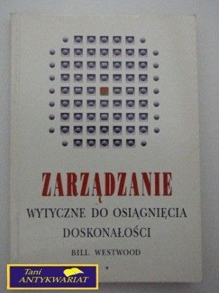 ZARZĄDZANIE Bill Westwood