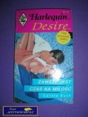 ZAWSZE JEST CZAS NA MIŁOŚĆ - Carole Buck