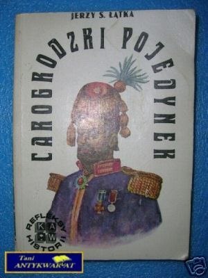 CAROGRODZKI POJEDYNEK - J.S.Łątka
