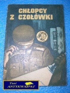 CHŁOPCY Z CZOŁÓWKI- B. Jagielski