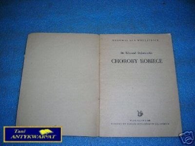 CHOROBY KOBIECE - E.Dąbrowski