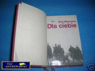 DLA CIEBIE - O.Mierkułow