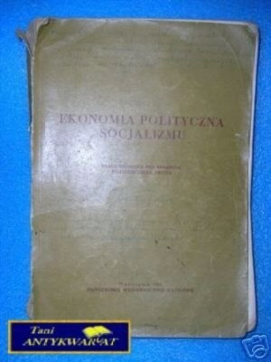 EKONOMIA POLITYCZNA SOCJALIZMU - Praca zbiorowa