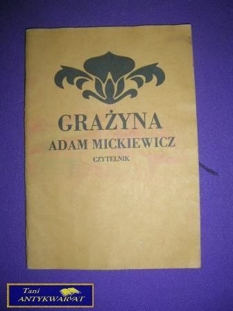 GRAŻYNA - A. Mickiewicz