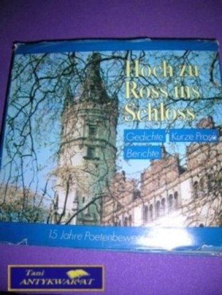 HOCH ZU ROSS INS SCHLOSS..