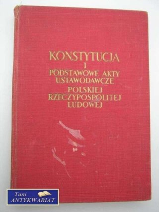 KONSTYTUCJA I PODSTAWOWE AKTY USTAWODAWCZE RP