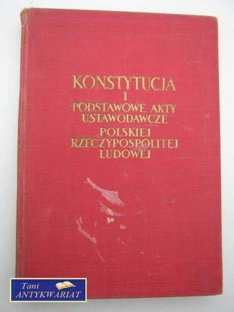 KONSTYTUCJA I PODSTAWOWE AKTY USTAWODAWCZE RP