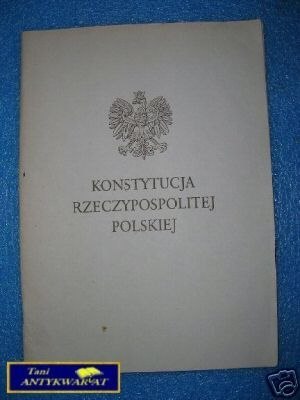 KONSTYTUCJA RZECZPOSPOLITEJ POLSKIEJ