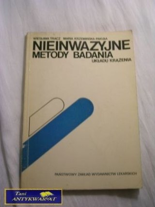 NIEINWAZYJNE METODY BADANIA UKŁADU KRĄŻENIA