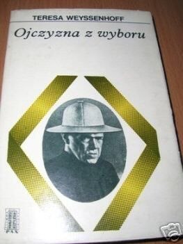 OJCZYZNA Z WYBORU - T.Weyssenhoff