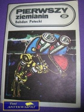 PIERWSZY ZIEMIANIN-B.Petecki