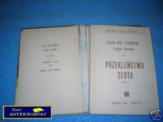 PRZEKLEŃSTWO ZŁOTA - K.i A.Szklarski