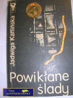 Powikłane ślady Jadwiga Kaflińska
