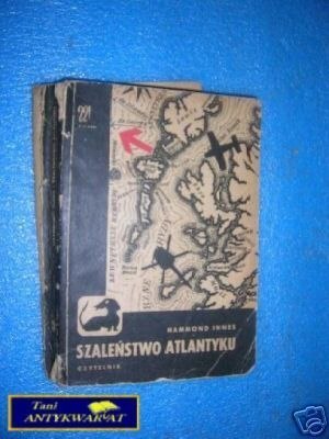 SZALEŃSTWO ATLANTYKU - H.Innes