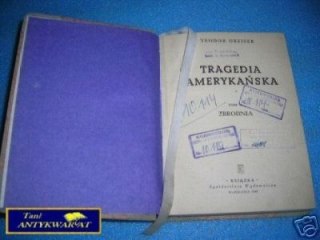 TRAGEDIA AMERYKAŃSKA TOM II ZBRODNIA - T.Dreiser