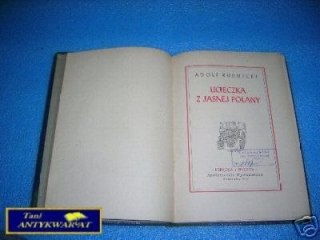 UCIECZKA Z JASNEJ POLANY - A.Rudnicki