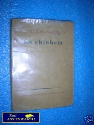 ZA CHLEBEM - H.Sienkiewicz