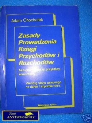 ZASADY PROWADZENIA KSIĘGI PRZYCHODÓW I ROZCHODÓW