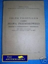 ZBIÓR PRZEPISÓW Z ZAKRESU PRAWA PRZEMYSŁOWEGO