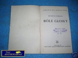 BÓLE GŁOWY - S.Bogusławski