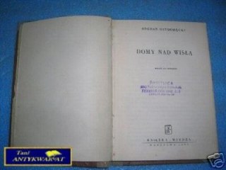 DOMY NAD WISŁĄ - B.Ostromęcki