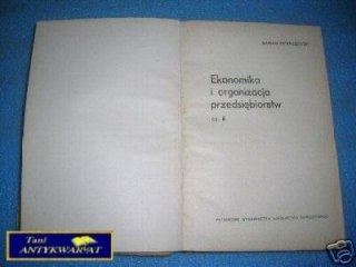 EKONOMIKA I ORGANIZACJA PRZEDSIĘBIORSTW CZ.II
