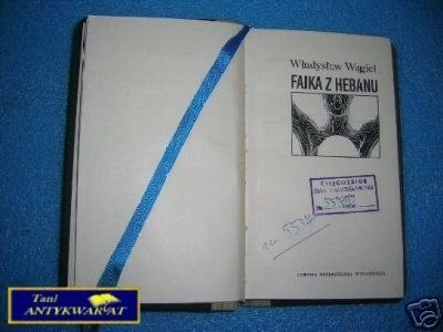 FAJKA Z HEBANU - W.Wągiel