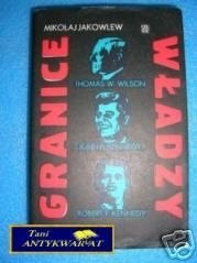 GRANICE WŁADZY - M.Jakowlew