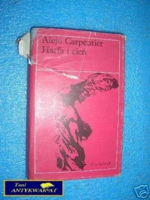HARFA I CIEŃ - A.Carpentier