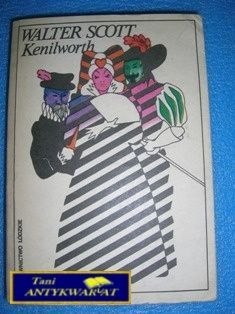KENILWORTH - WALTER SCOTT