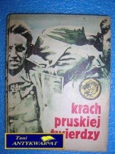 Krach Pruskiej Twierdzy - B. Kaznowski