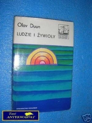 LUDZIE I ŻYWIOŁY - O.Duun