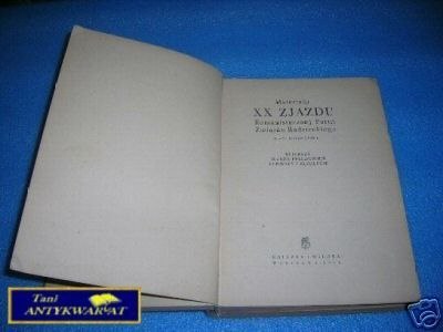 MATERIAŁY XX ZJAZDU KP ZSSR14-25.02.1956R.