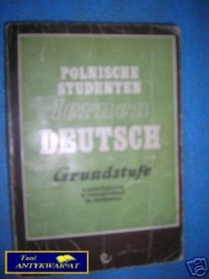POLNISCHE STUDENTEN LERNEN DEUTSCH - Praca zbiorow