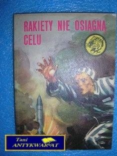 RAKIETY NIE OSIĄGNĄ CELU- Z. ZONIK