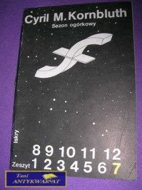 SEZON OGÓRKOWY-C.M.Kornbluth
