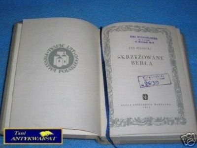 SKRZYŻOWANE BERŁA - J.Piasecki