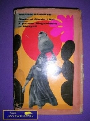 ŚLADAMI STASIA I NEL - M. Brandys