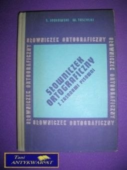 SŁOWNICZEK ORTOGRAFICZNY Z ZASADAMI PISOWNI