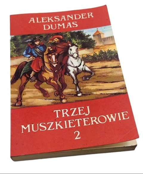 TRZEJ MUSZKIETEROWIE 2 - A. Dumas