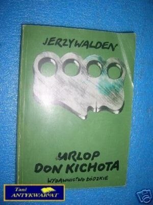 URLOP DON KICHOTA - J.Walden